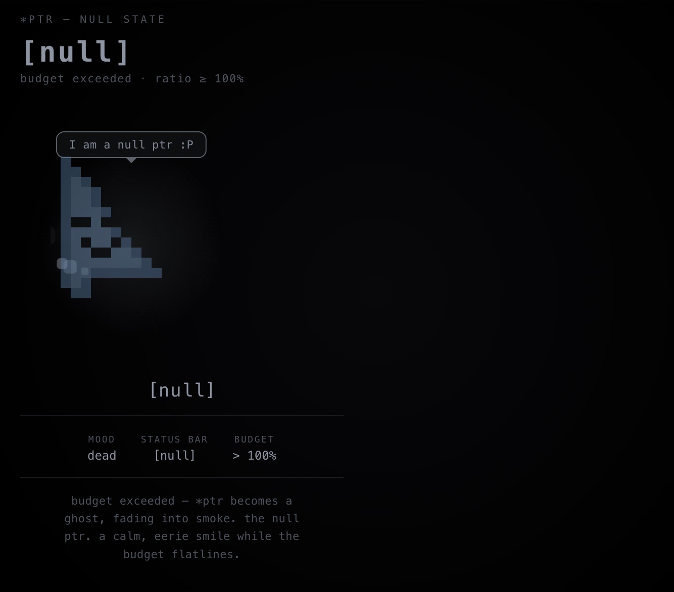 The null-ptr dead state — *ptr faded into smoke with a calm little smile, a speech bubble reading "I am a null ptr :P".